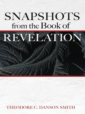 cover image of Snapshots from the Book of Revelation